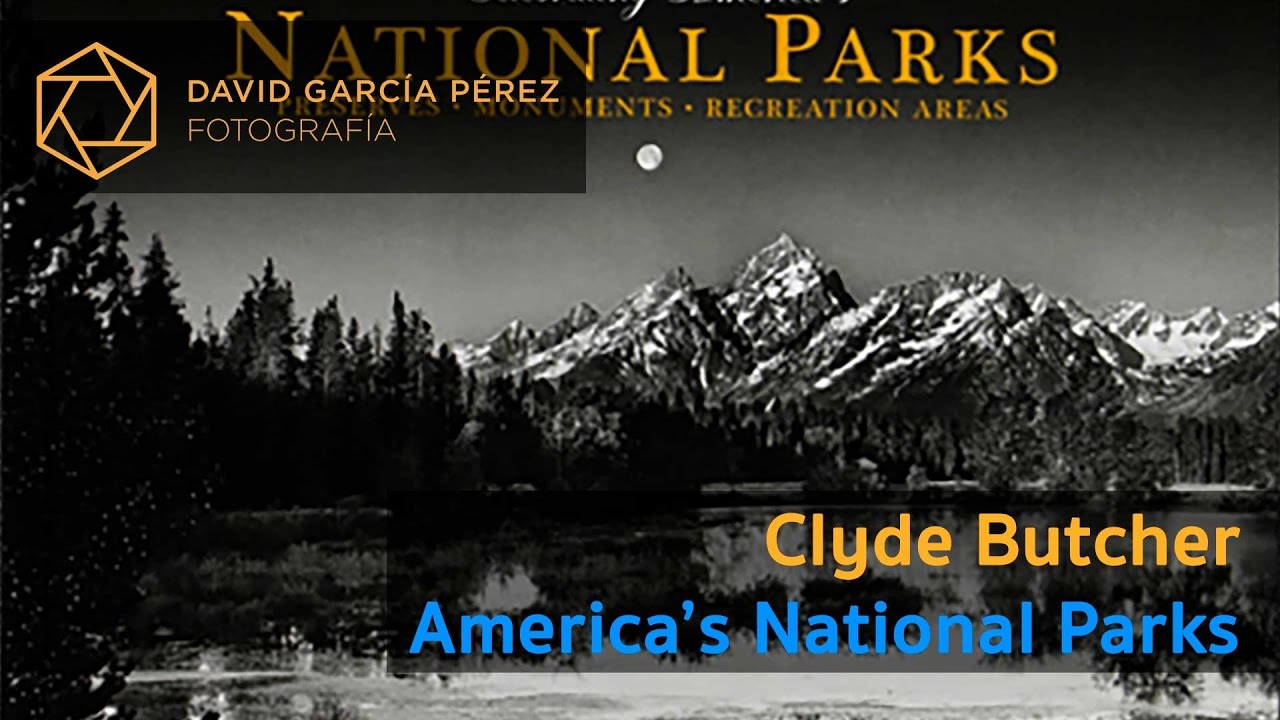 Clyde Butcher - America's National Parks
