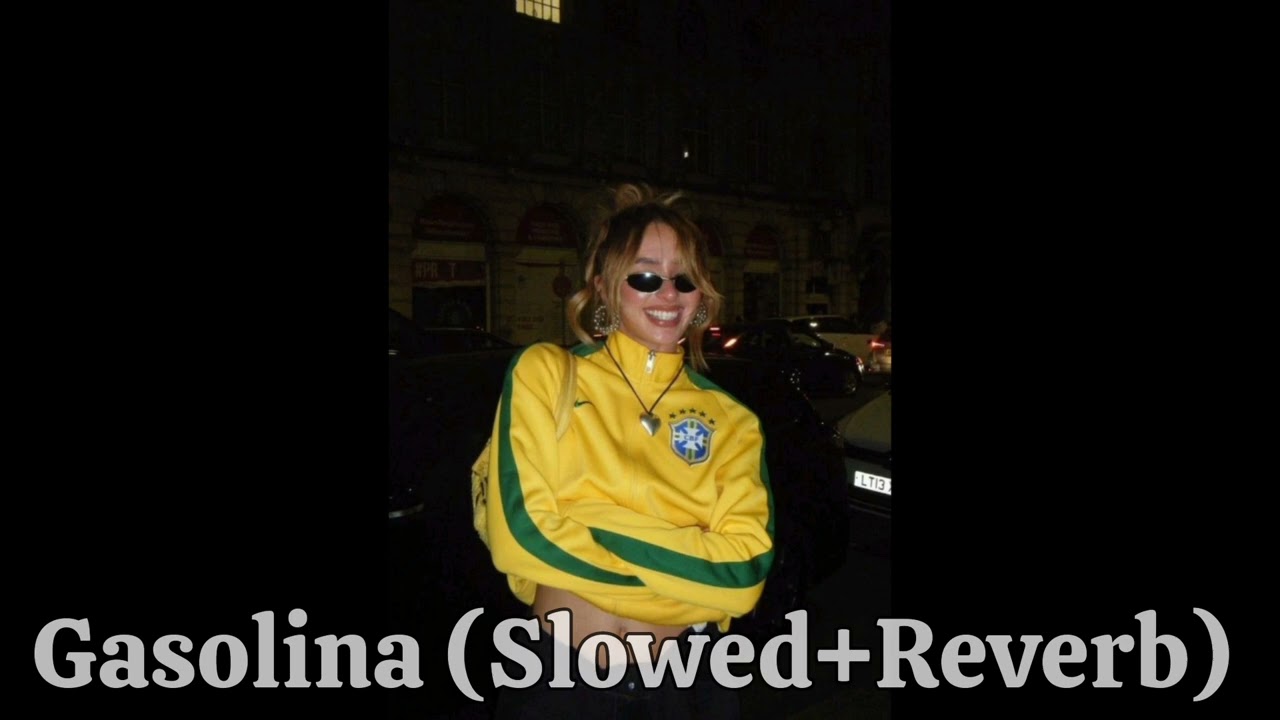 Daddy Yankee -Gasolina (SLOWED+REVERB)