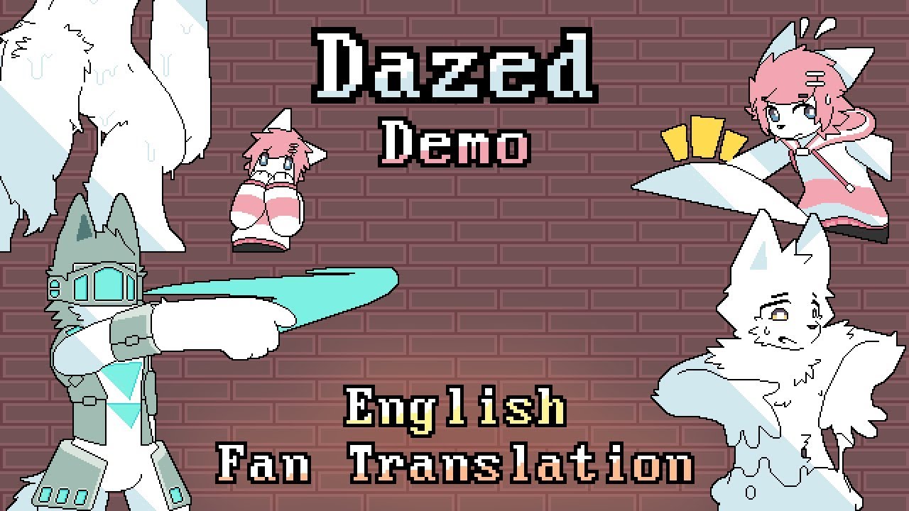 Dazed (демоверсия) &mdash; фанатский перевод на английский язык