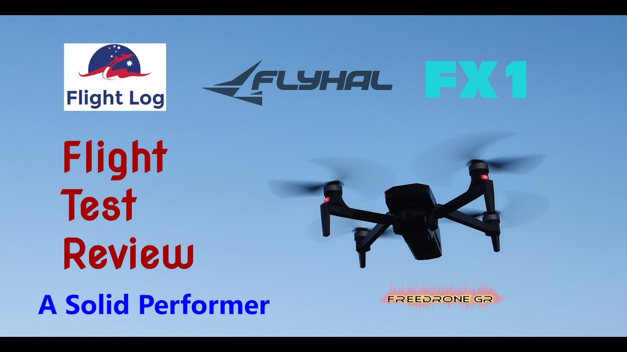 FlyHal FX1 - FlyHal FX1 Flight Review Test (bought from Banggood.com) | Flight Log