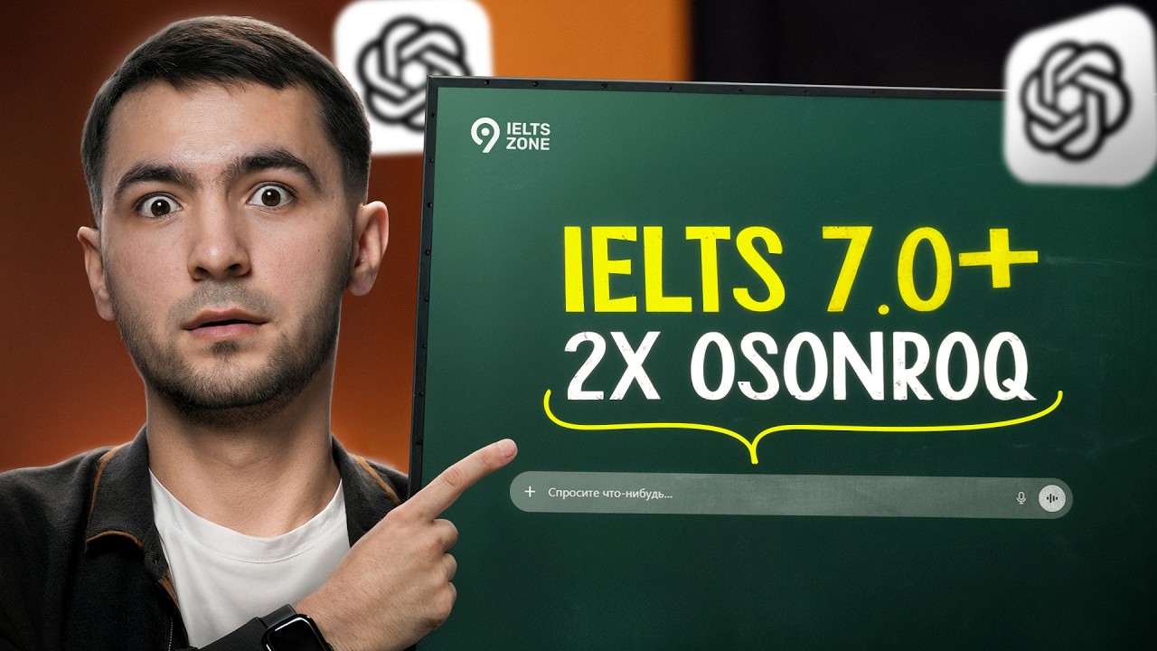 ChatGPT bilan IELTS'ga 2X osonroq tayyorlaning | IELTS ZONE