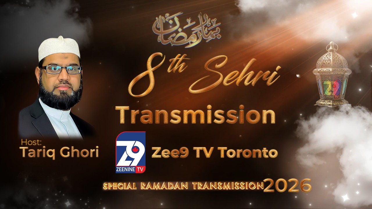 8th Sehri Transmission || Zee9 Digital TV