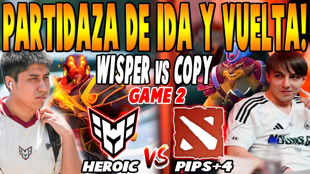HEROIC vs PIPSQUEAK+4 [GAME 2] BO3 - WISPER vs NANDE - DREAMLEAGUE SEASON 27 DOTA 2