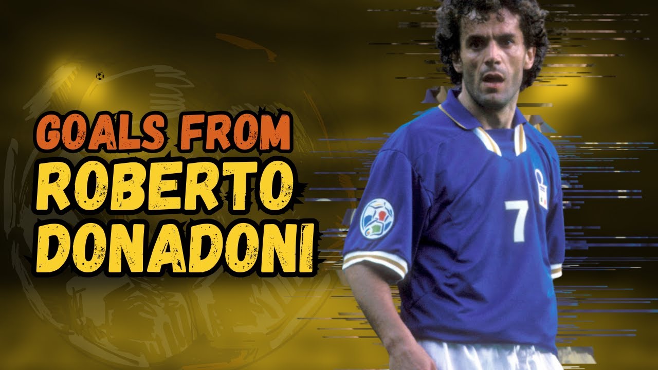 ⚽ Roberto Donadoni | Goals Montage 🎯