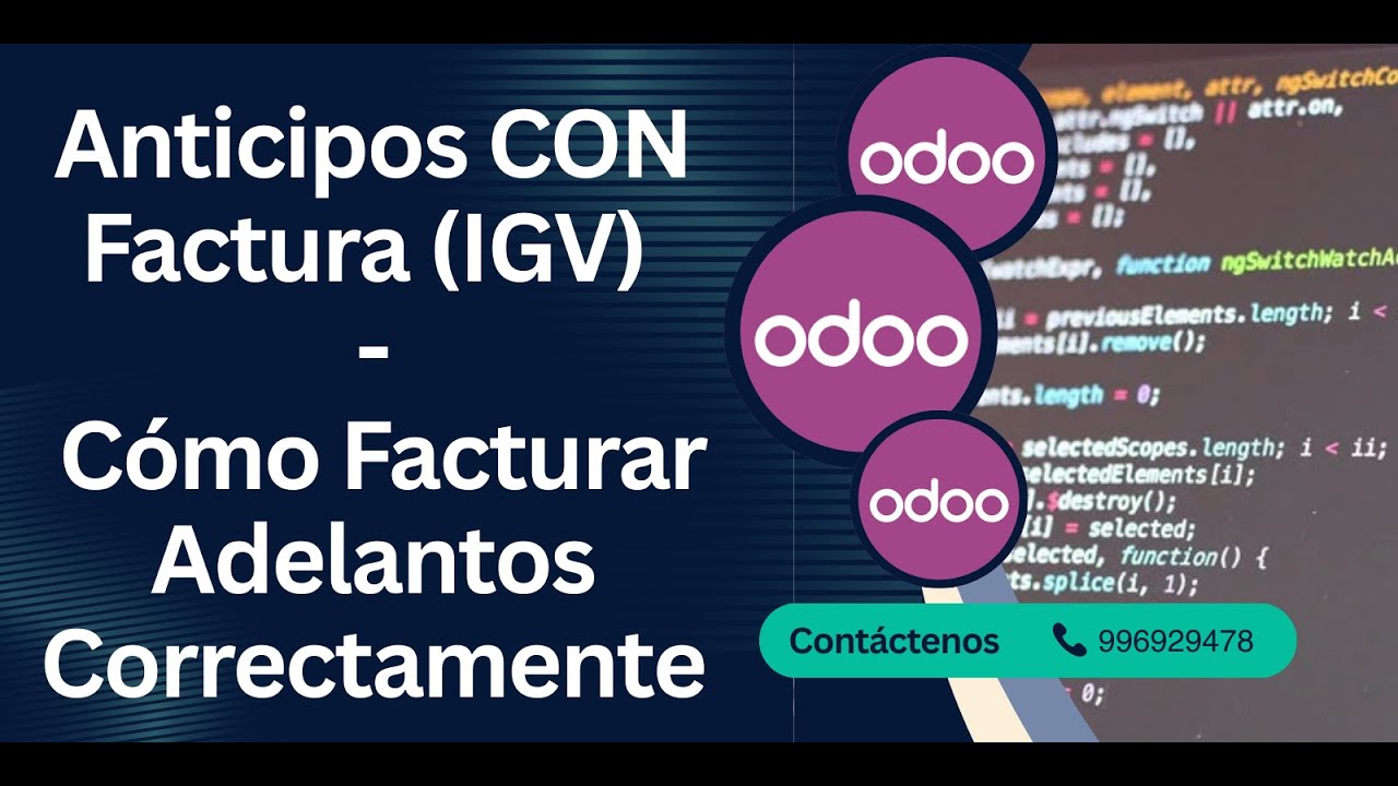 Odoo Peru: Авансы с выставлением счета (НДС) | Как правильно выставлять счета за авансы