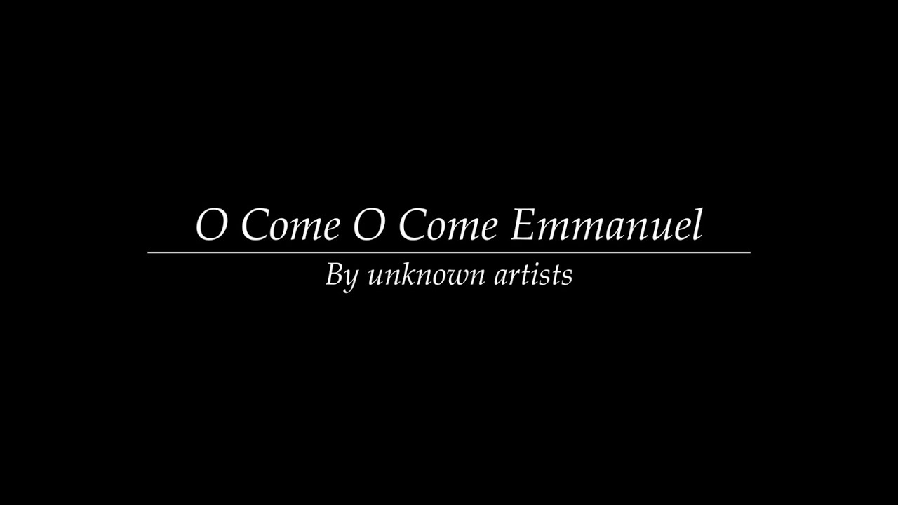 O Come O Come Emmanuel - Orchestral Cover - The Wandering Artisan