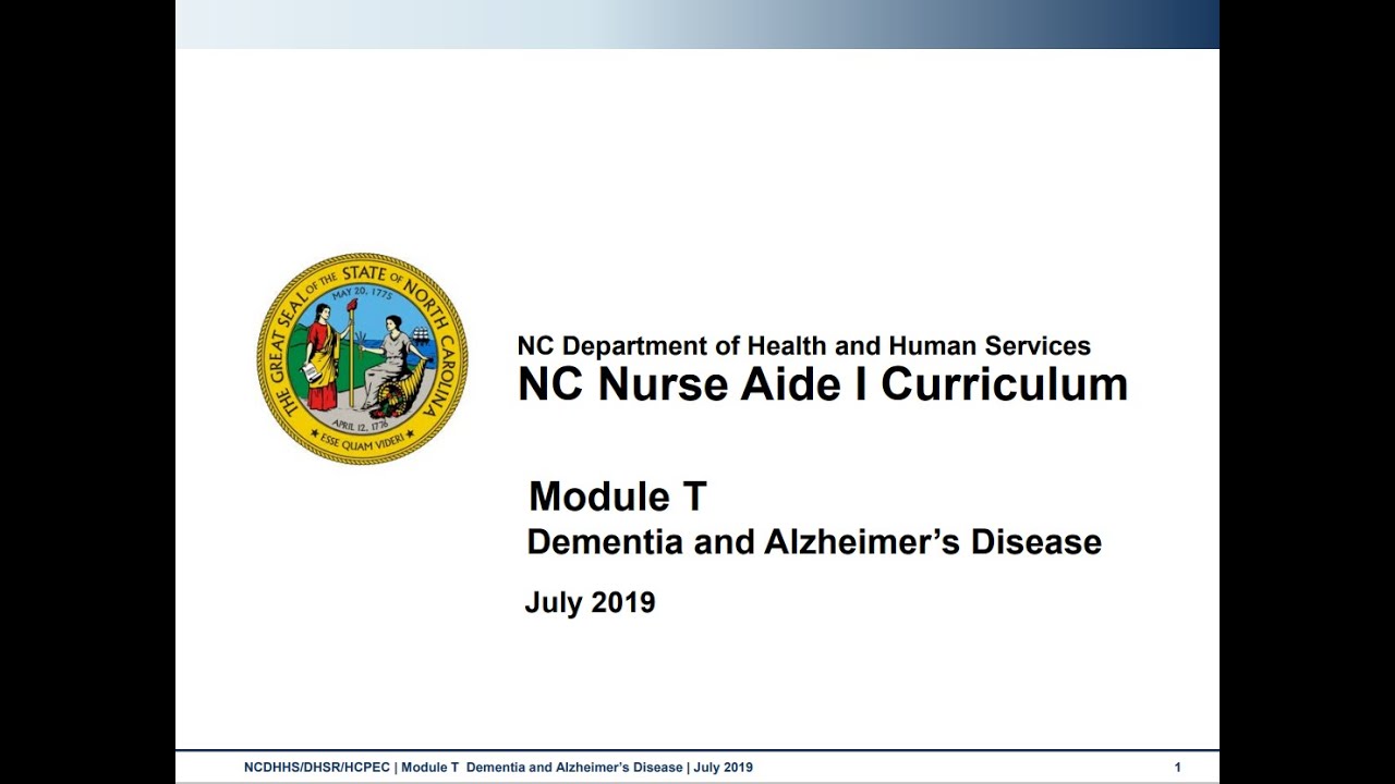 Module T: Dementia and Alzheimer's Disease