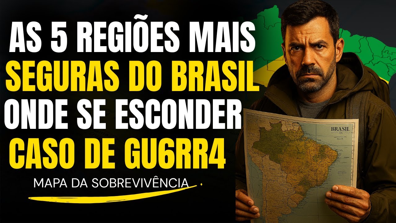 As 5 Regiões Mais Seguras do Brasil em Tempos de Crise CONFLITOS | Saiba Onde se Esconder