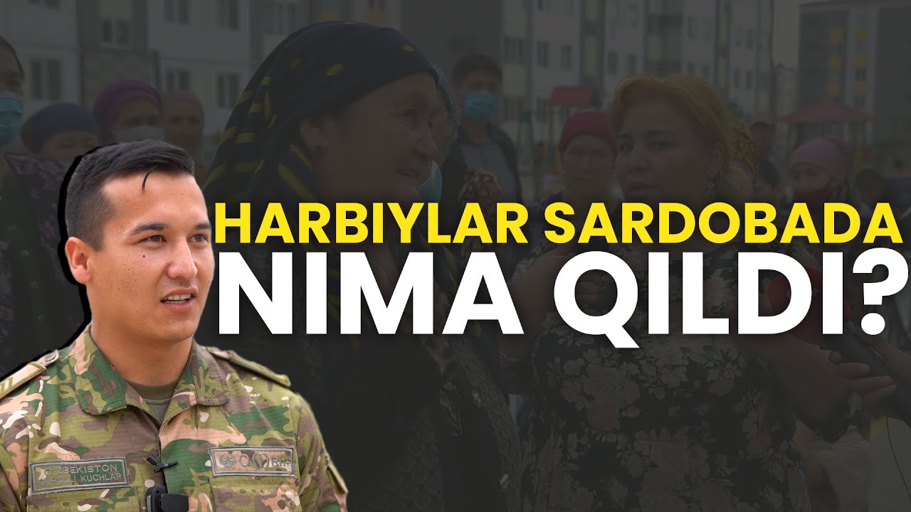 QANCHA QOLISHIMIZNI BILMASDIK – HARBIYLAR SARDOBADA NIMA QILDI?