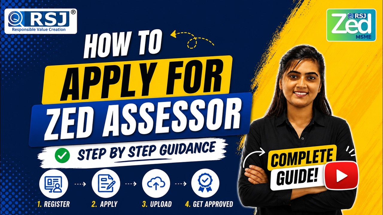 How to Apply for ZED Assessor | Complete Step-by-Step Guide 2026 | MSME ZED Certification