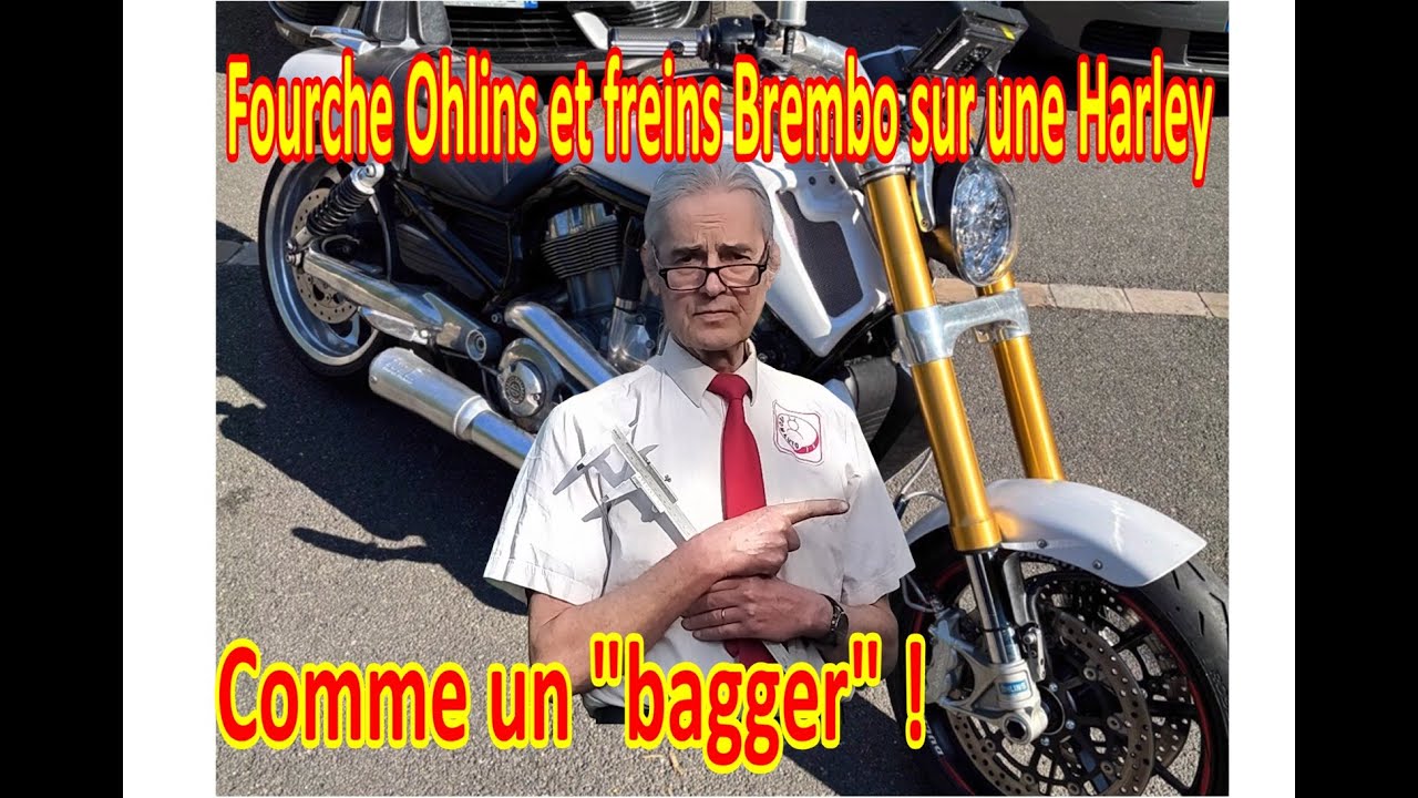 Adaptation fourche Ohlins et freins Brembo sur une Harley