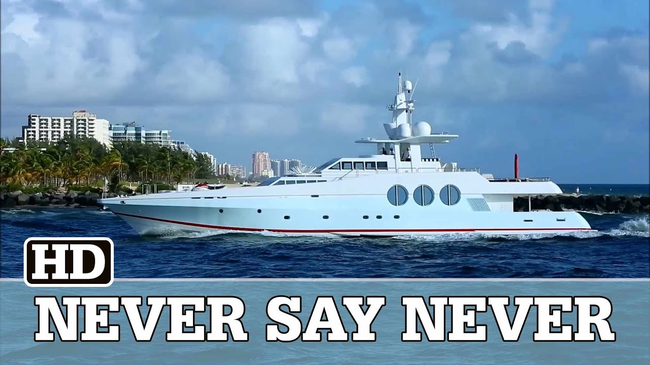 Oceanfast Yacht  | NEVER SAY NEVER