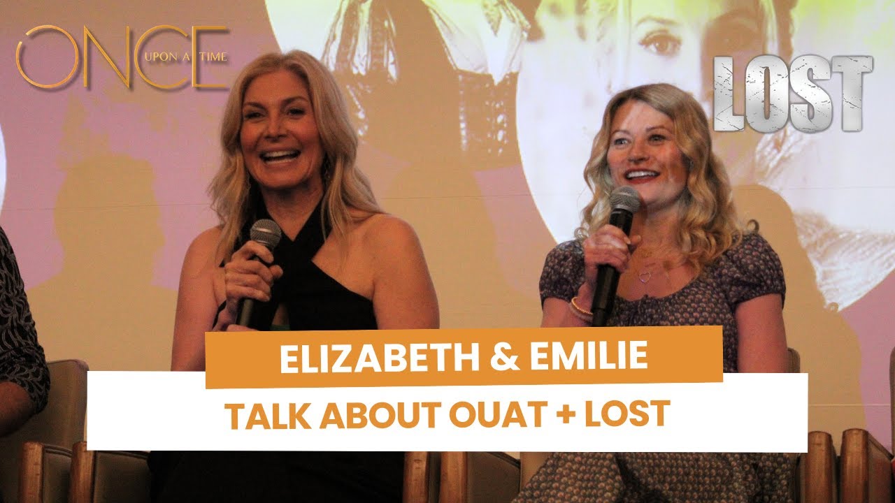 Elizabeth Mitchell & Emilie de Ravin talk about Lost and Once Upon A Time