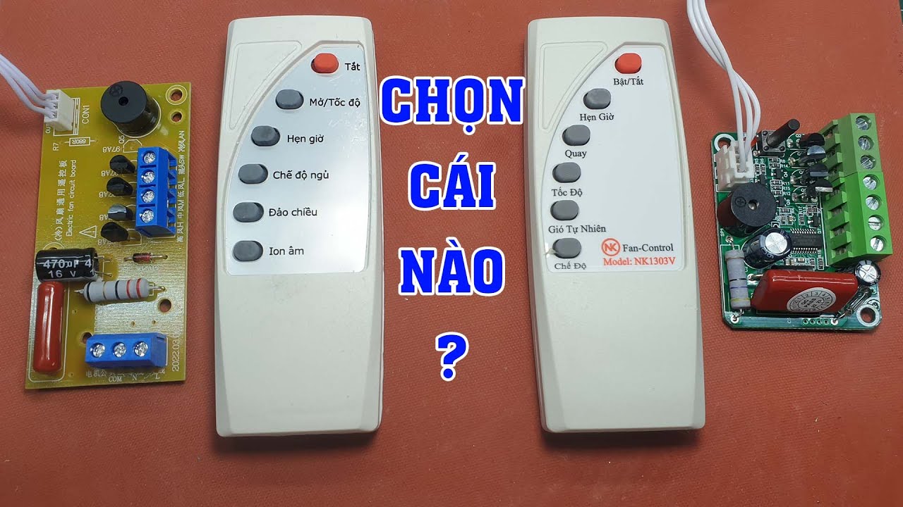 Hai mạch điều khiển quạt từ xa thông dụng nhất. Nên chọn mạch nào ? / Remote fan control circuit