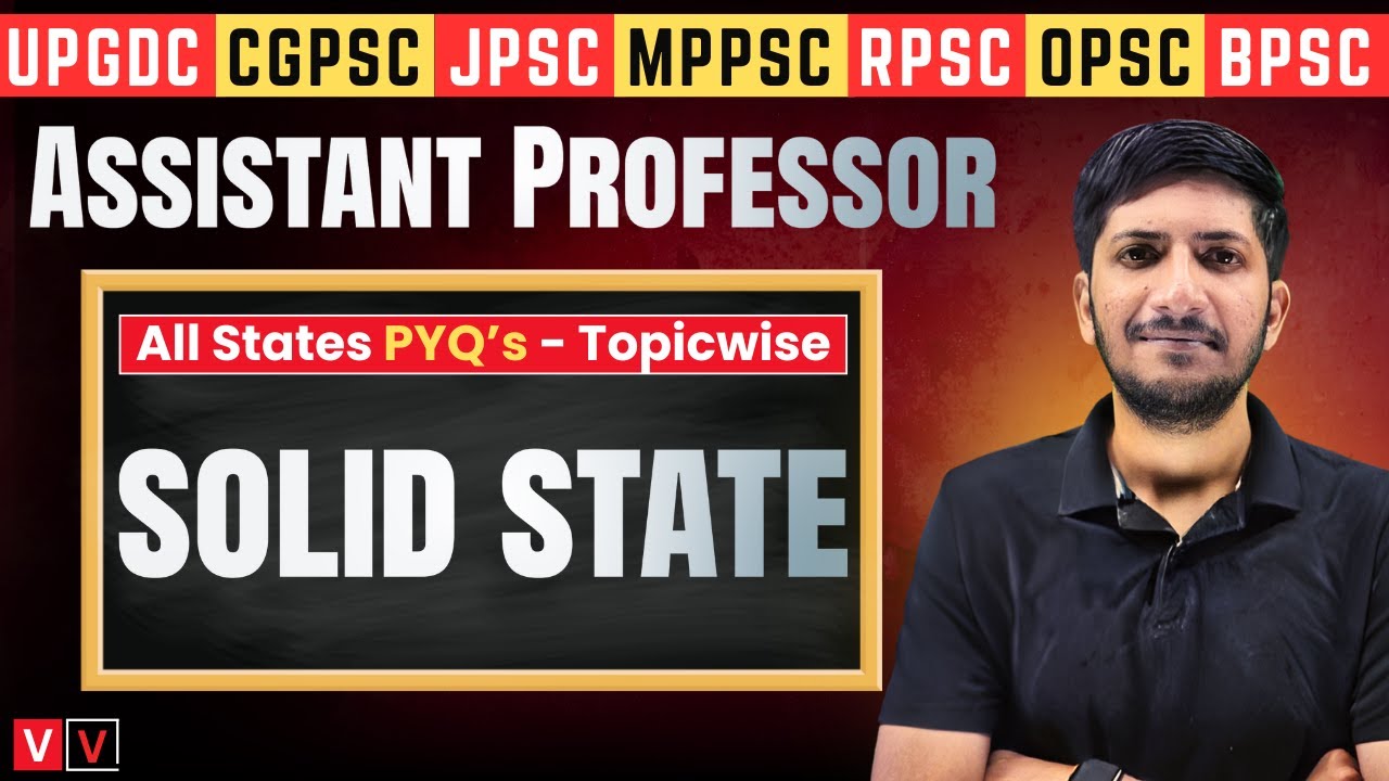 Solid State 18 🔥 Assistant Professor Chemistry 🎯 Topic wise PYQ Series (All States)