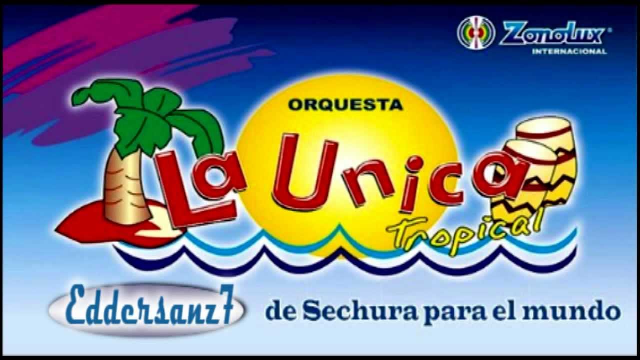 La Unica Tropical - Quiero que seas mi estrella