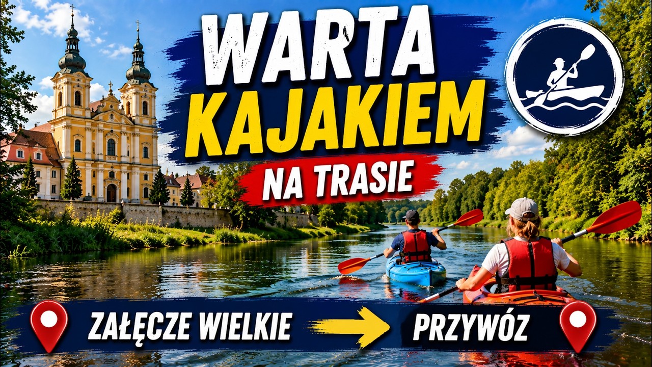 Woda 2024. Spływ kajakami Warta