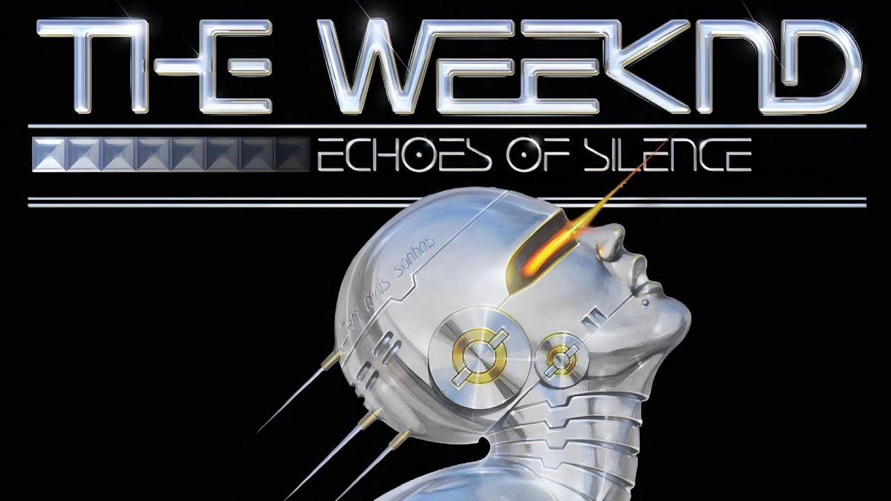 The Weeknd - Echoes Of Silence Pt. 1 & 