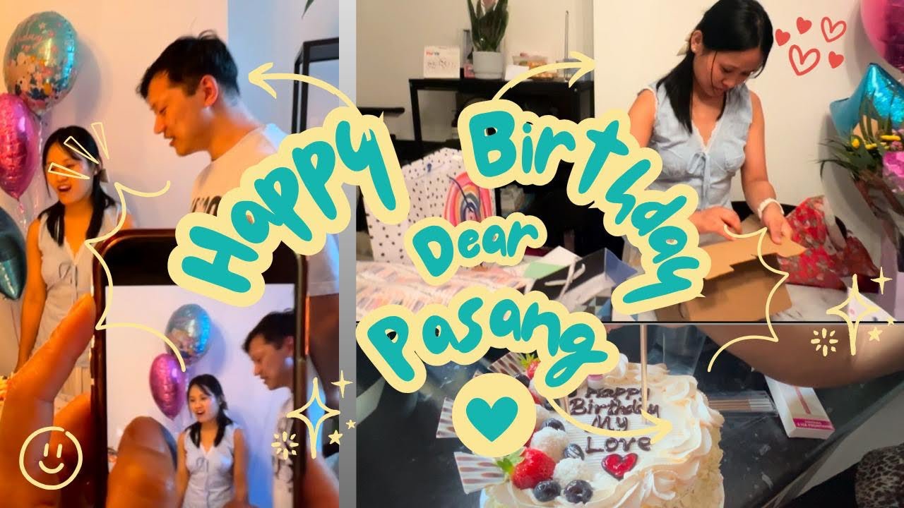 Pasang’s Birthday Party Vlog 🥳🎁🎈🎂| Happy Birthday sweetheart 💞