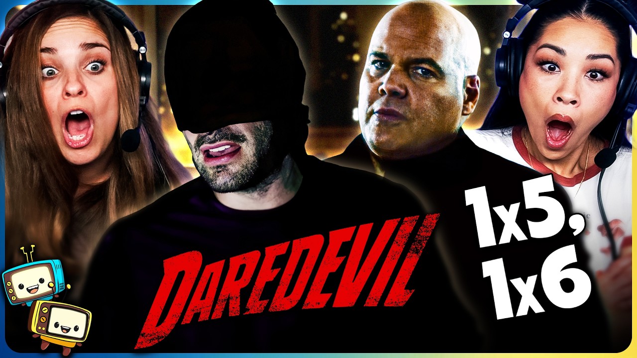 DAREDEVIL 1x5 & 1x6 Reaction w/ Kristen & Vivian | First Time Watch | Charlie Cox