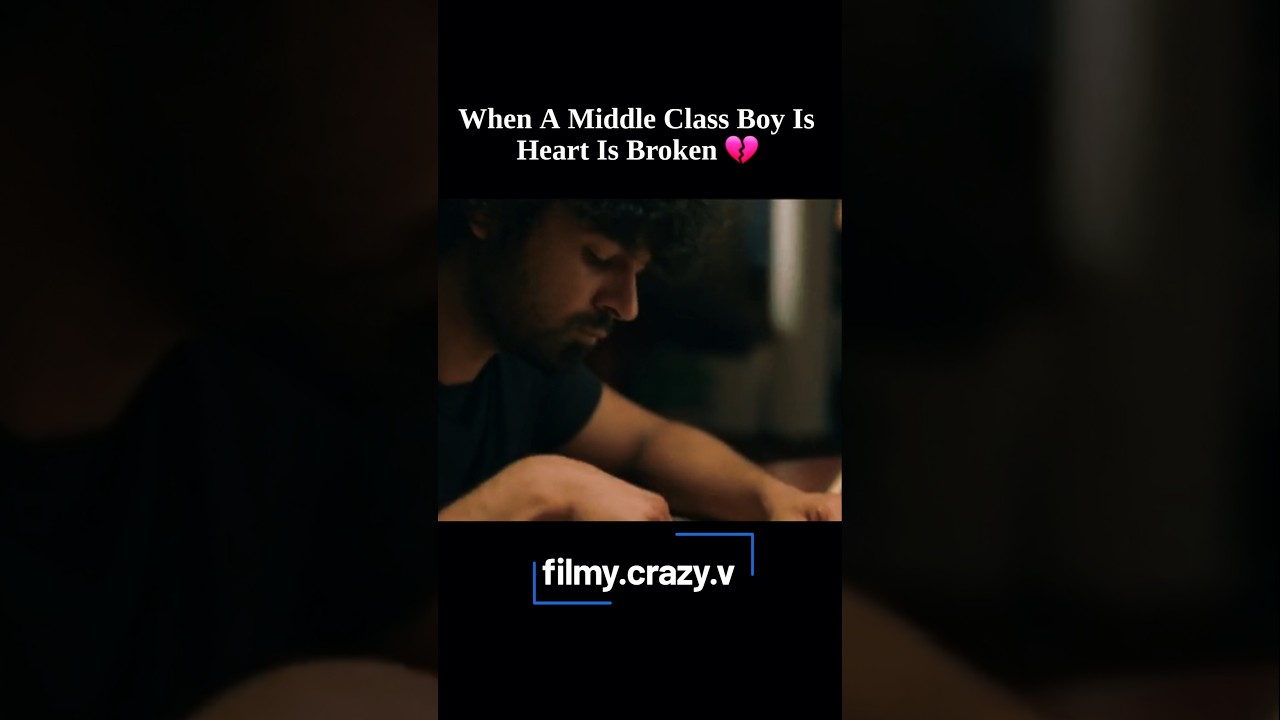Heart broken 💔 when middle class boy's heart breaks #shots #shortsfeed #love #broken #pain #ytshorts