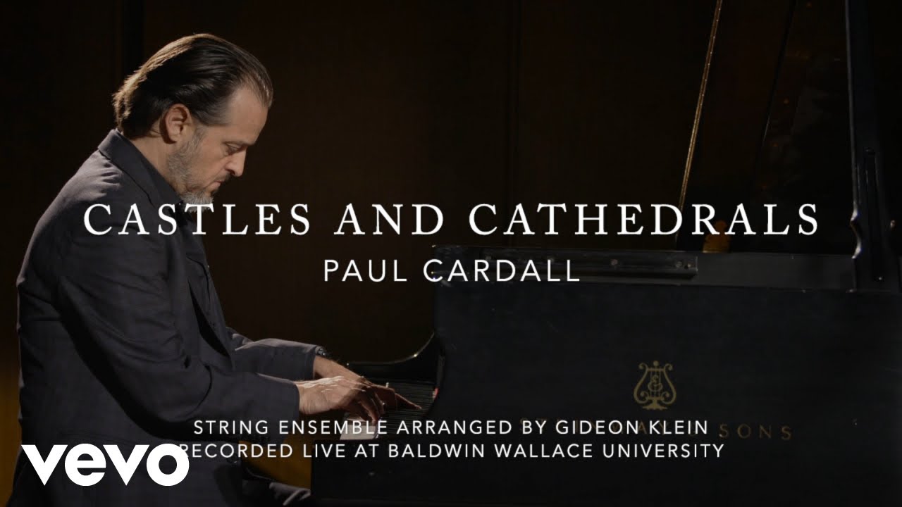 Paul Cardall - Castles and Cathedrals (Official Video)