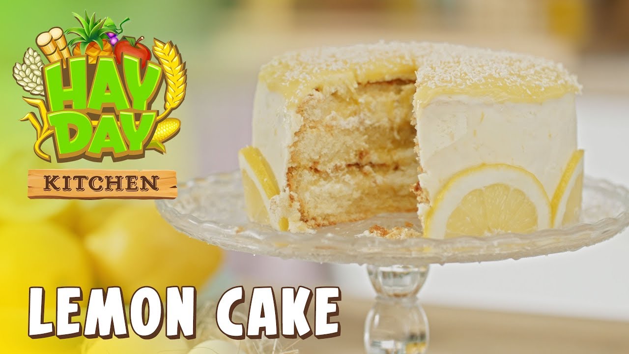 Hay Day Kitchen: Lemon Cake