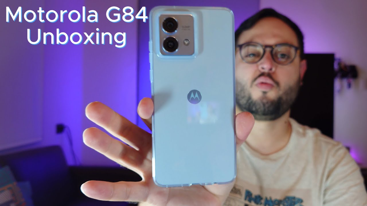 Moto G84 Unboxing y primeras impresiones.