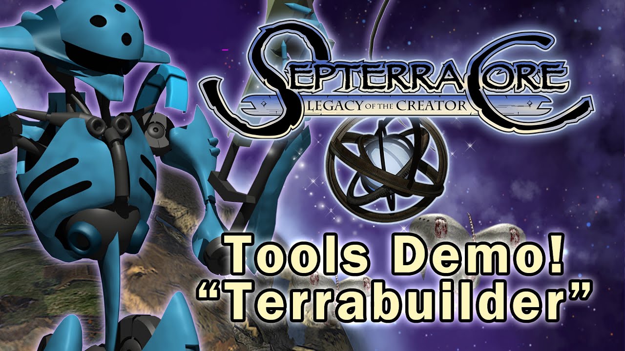 Terrabuilder: The Insane Tool That Powered Septerra Core
