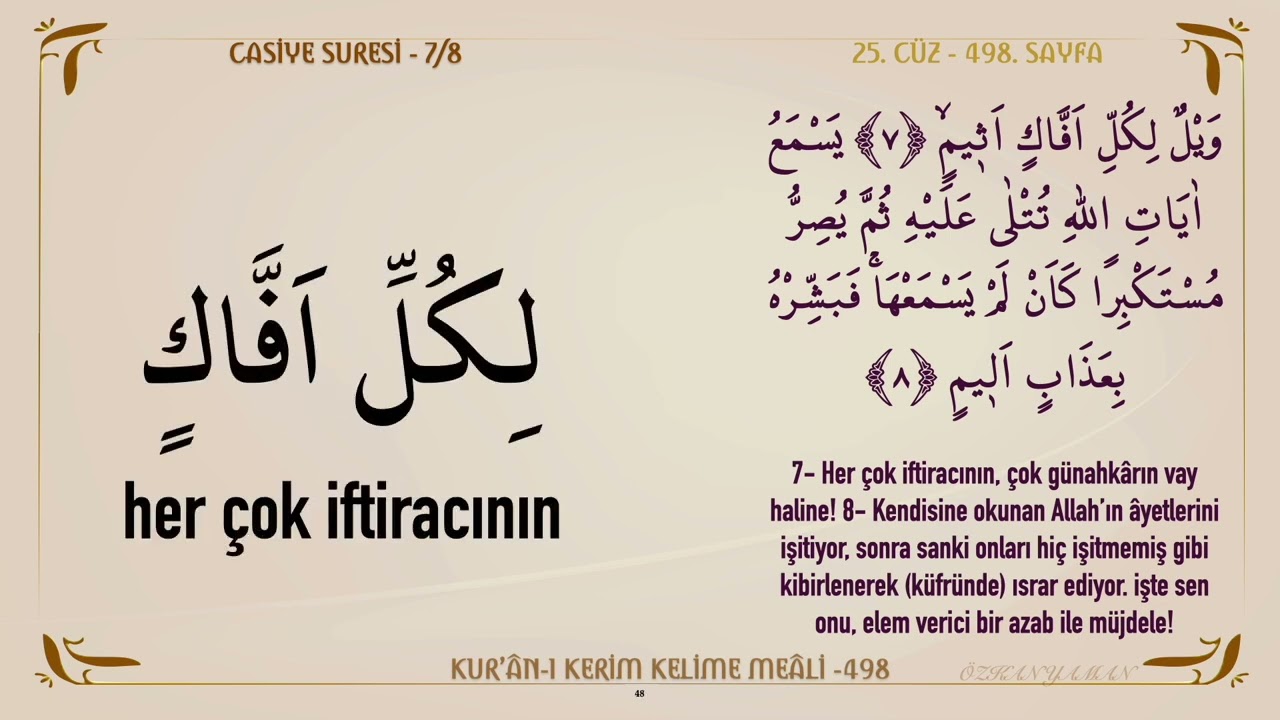 KUR'AN-I KERİM KELİME MEALİ 498 | CASİYE SURESİ 1 - 13 (25. CÜZ)