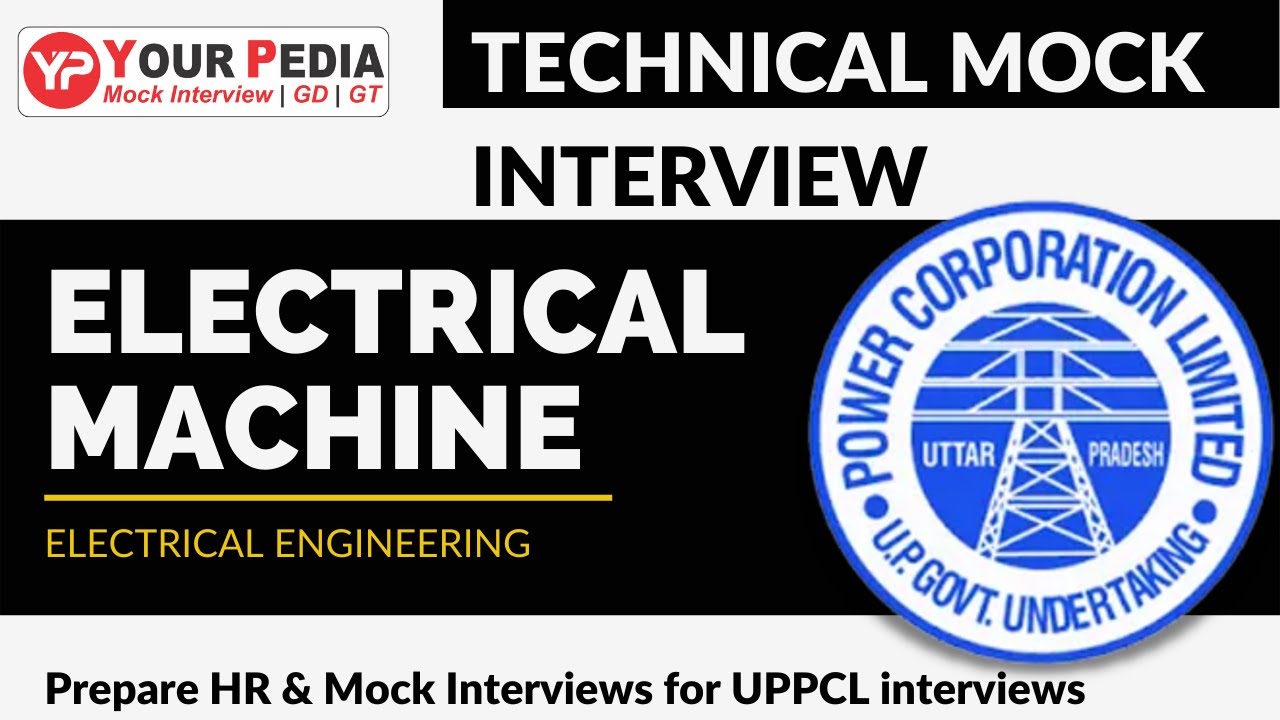 UPPCL(AE) Electrical Machine Mock Interview | Prepare UPPCL(AE) Interviews with YourPedia | EE