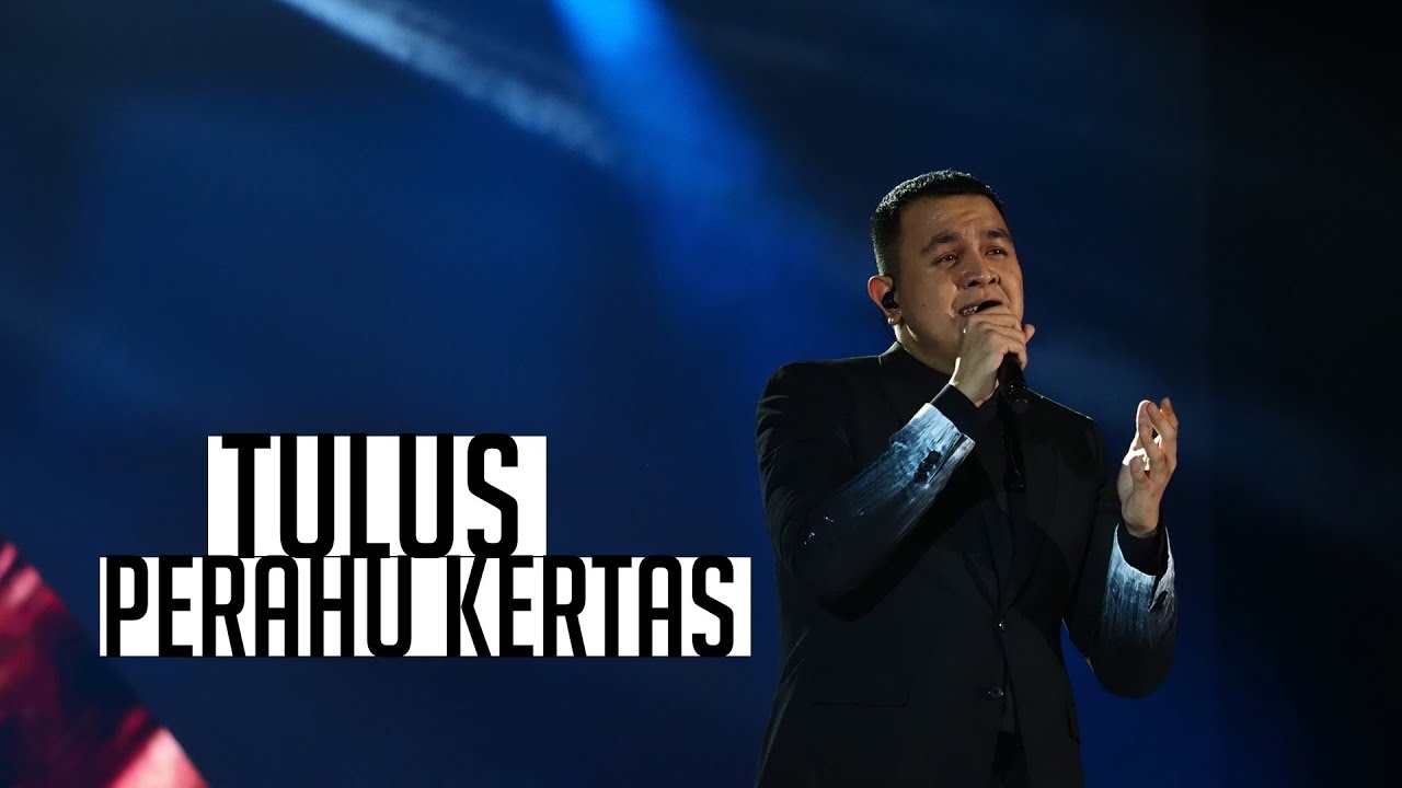 Tulus Special Performance - Perahu Kertas