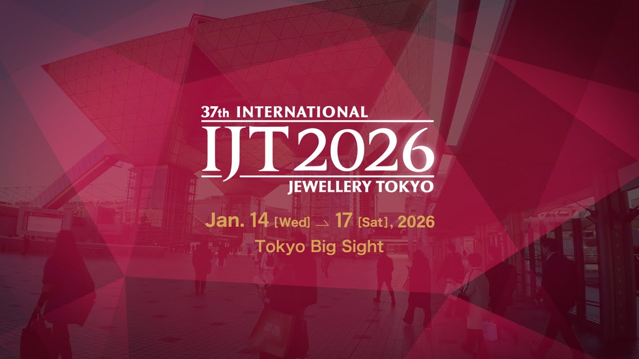 Inside IJT 2026 | Japan’s Largest Jewellery Trade Show – First Look