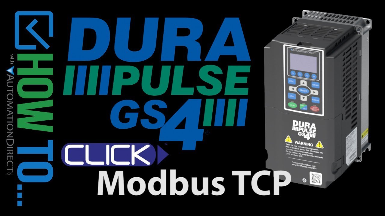 CLICK PLC Connect to a DURApulse GS4 VFD via Modbus TCP from AutomationDirect