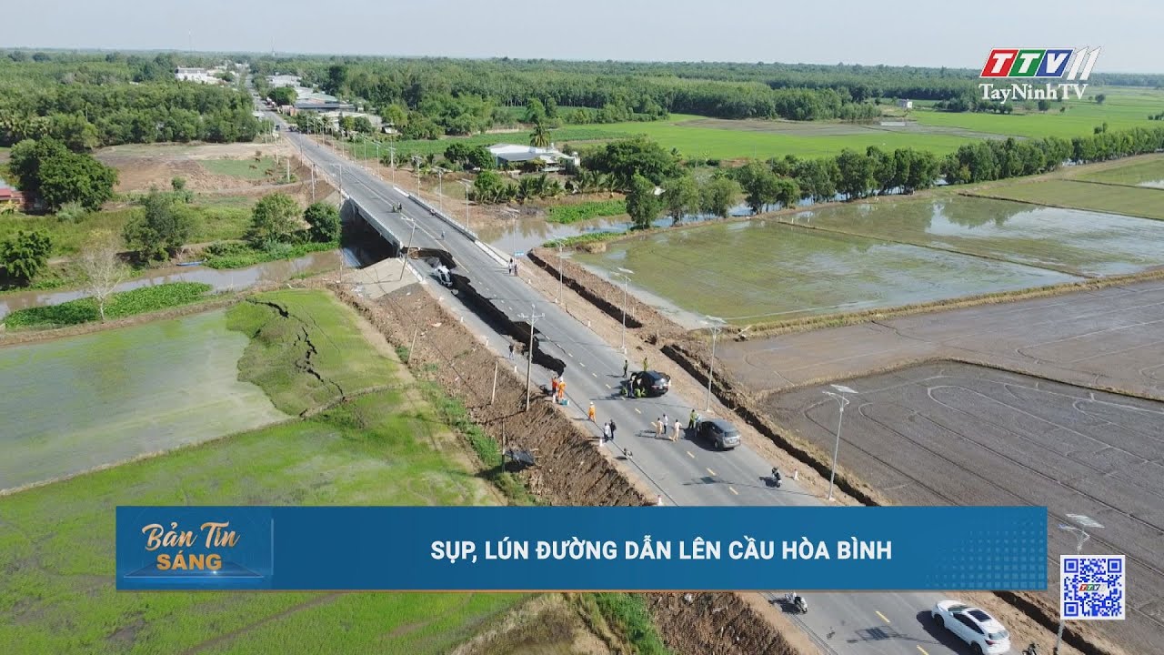 Sụp, lún đường dẫn lên cầu Hòa Bình | TayNinhTV