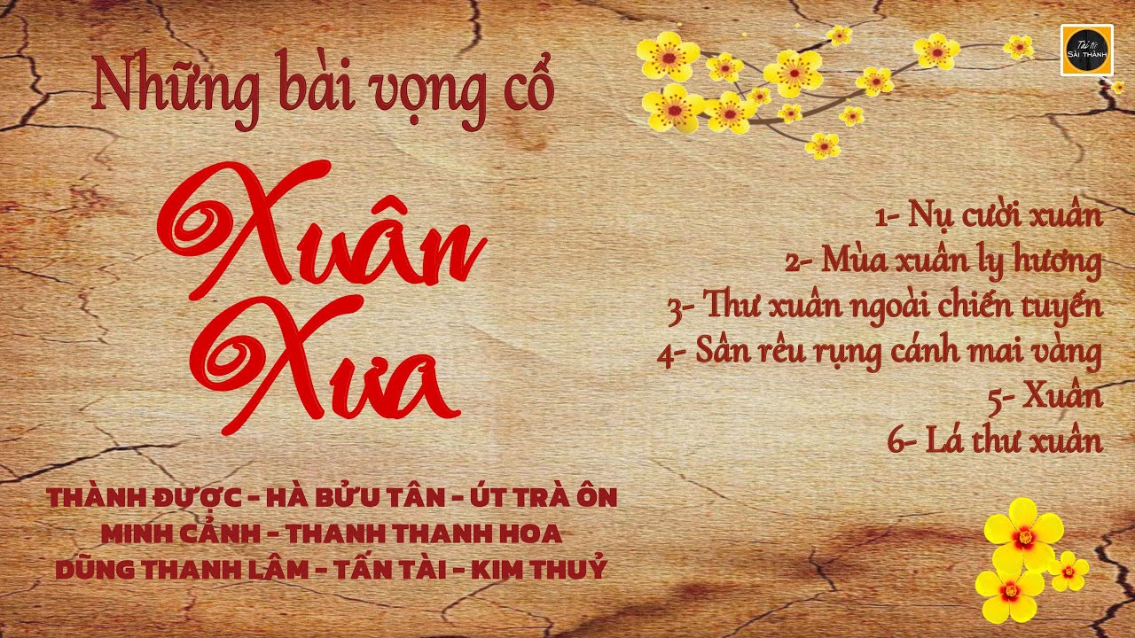 Gần Tết nghe lại những bài vọng cổ XUÂN XƯA