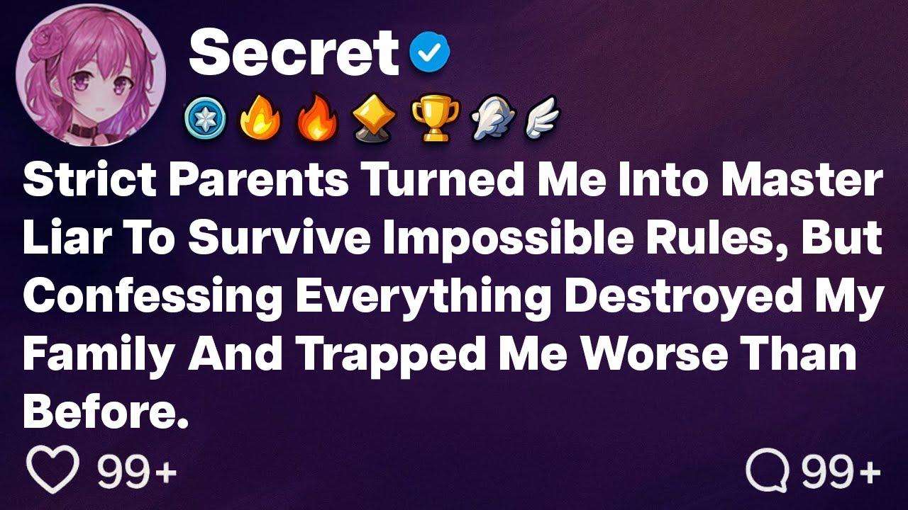 [FULL STORY] When did you realize strict parents create the best liars?