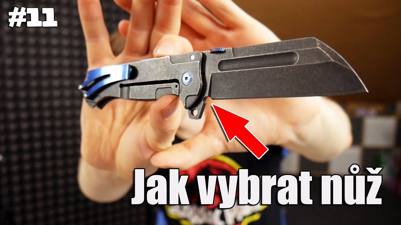 Jak SPRÁVNĚ vybrat Kapesní Nůž