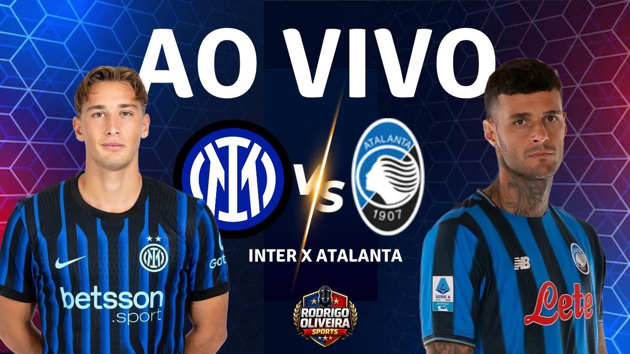 🔴 INTER x ATALANTA AO VIVO | CAMPEONATO ITALIANO  ⚽🏆