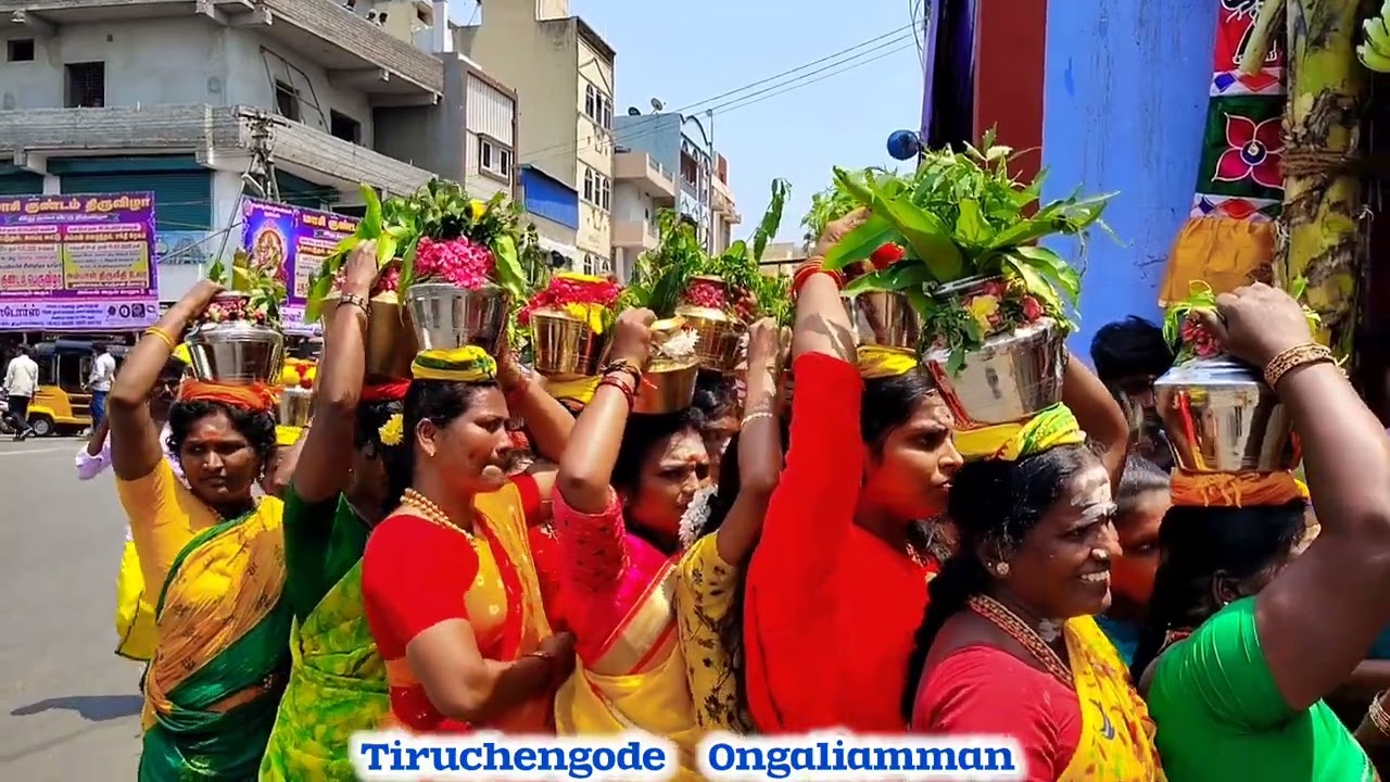 மலையடிக்குட்டை தீர்த்தக்குடம் ஊர்வலம் மாசி குண்டம் திருவிழா திருச்செங்கோடு சின்ன ஓங்காளியம்மன்