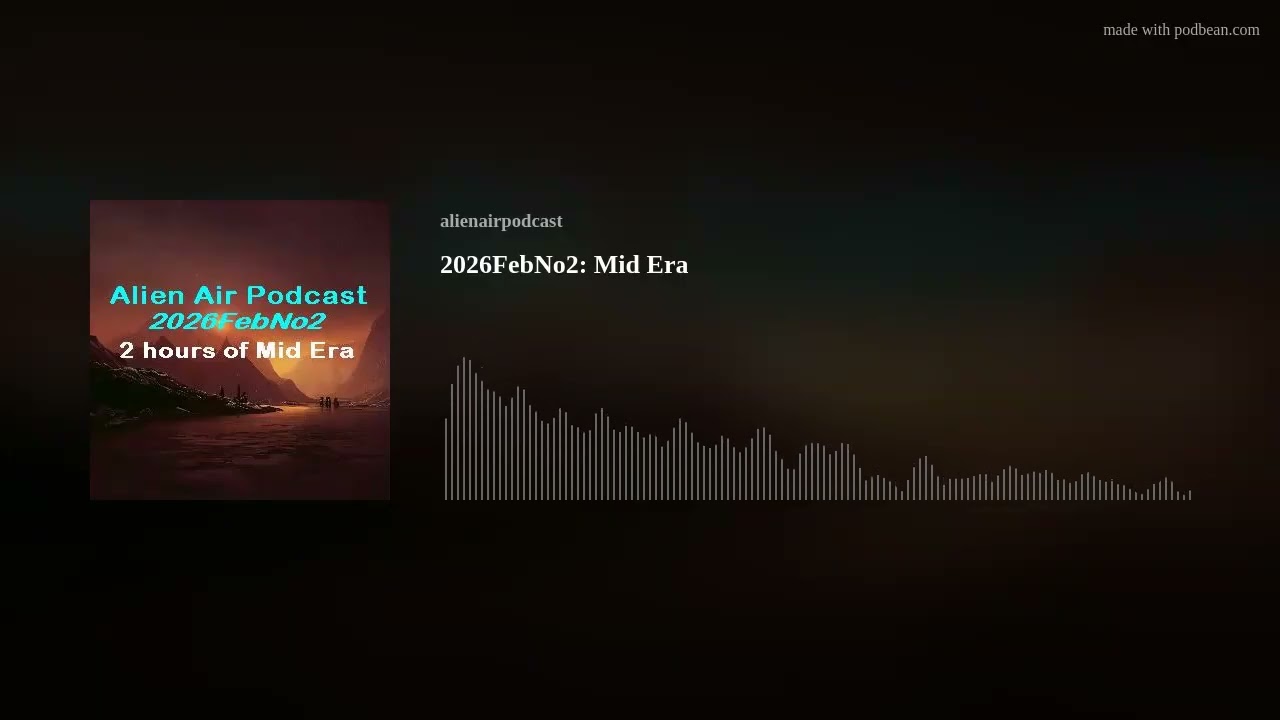 2026FebNo2: Mid Era