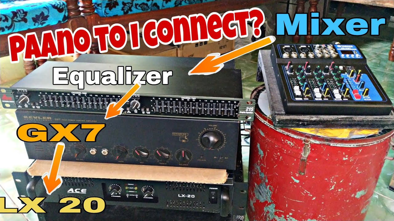 Mixer to Equalizer to Dual Amplifier   Kevler GX7 Na Link sa Ace LX 20 Connection Demo.