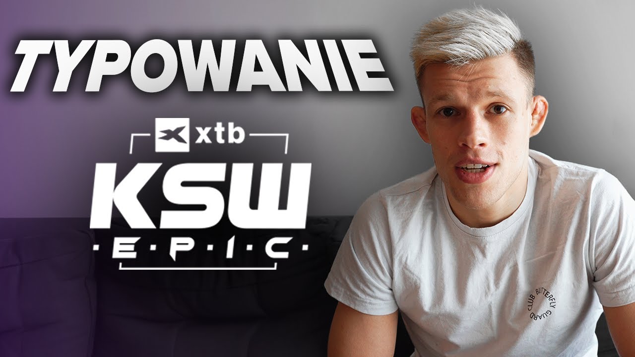 TYPOWANIE KSW EPIC