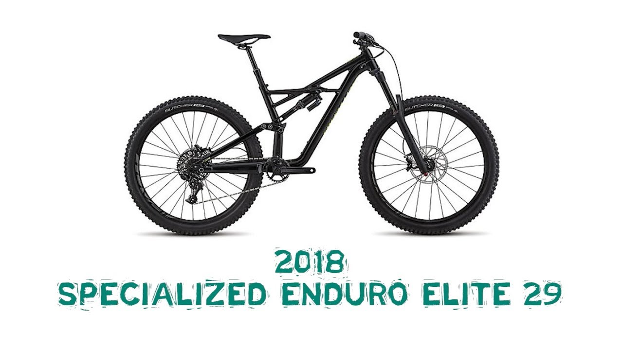 2018 Specialized Enduro Elite 29 Review
