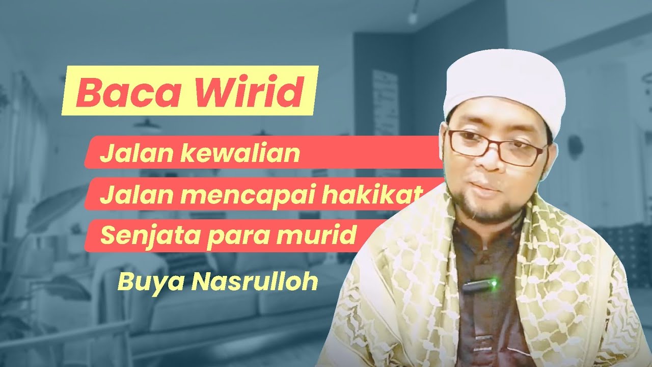 SUDAH BACA WIRID, TAPI BELUM ADA PENGARUH NYA?! SEBAB & SOLUSI. JGN TINGGALKAN WIRID.#BUYA NASH