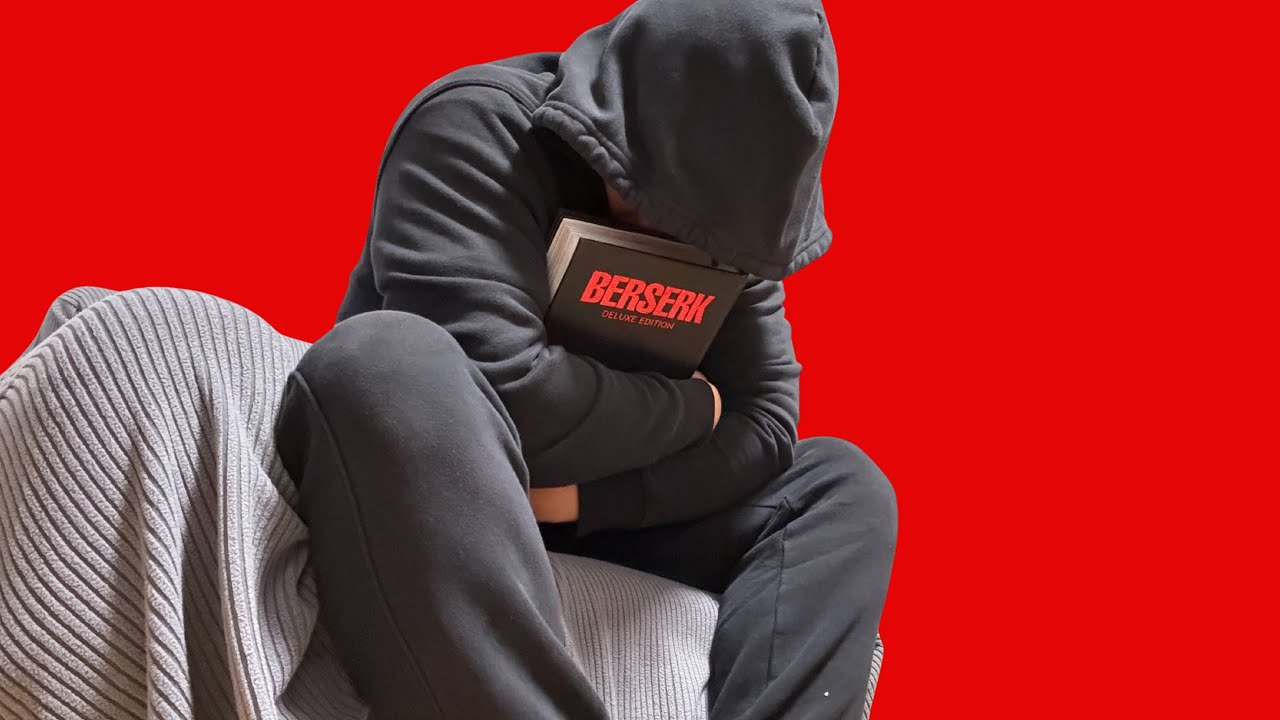 Berserk Broke Me