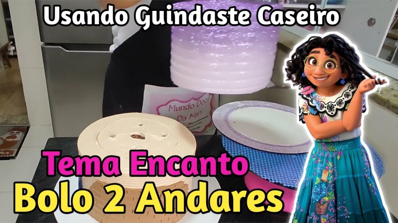Bolo Dois Andares tema Encanto / Usando Guindaste Caseiro
