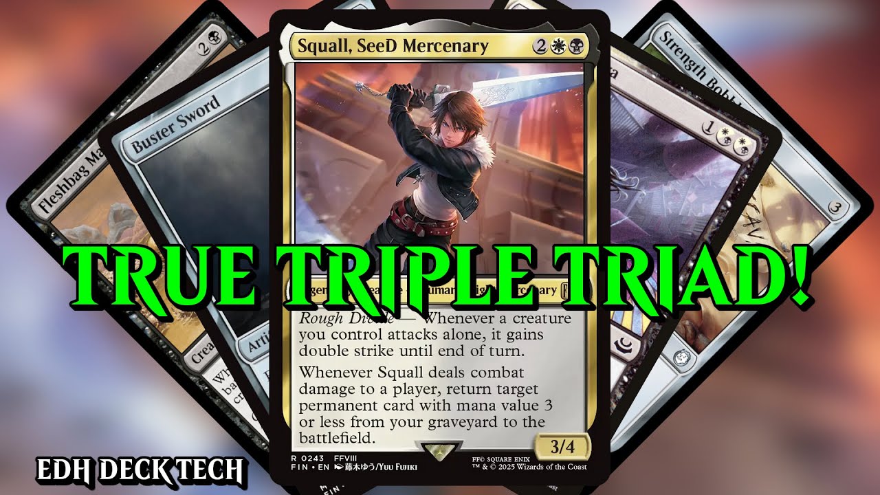 Squall, SeeD Mercenary Commander Deck | MTG EDH Deck Tech (Final Fantasy) | ИСТИННАЯ ТРОЙНАЯ ТРИАДА!