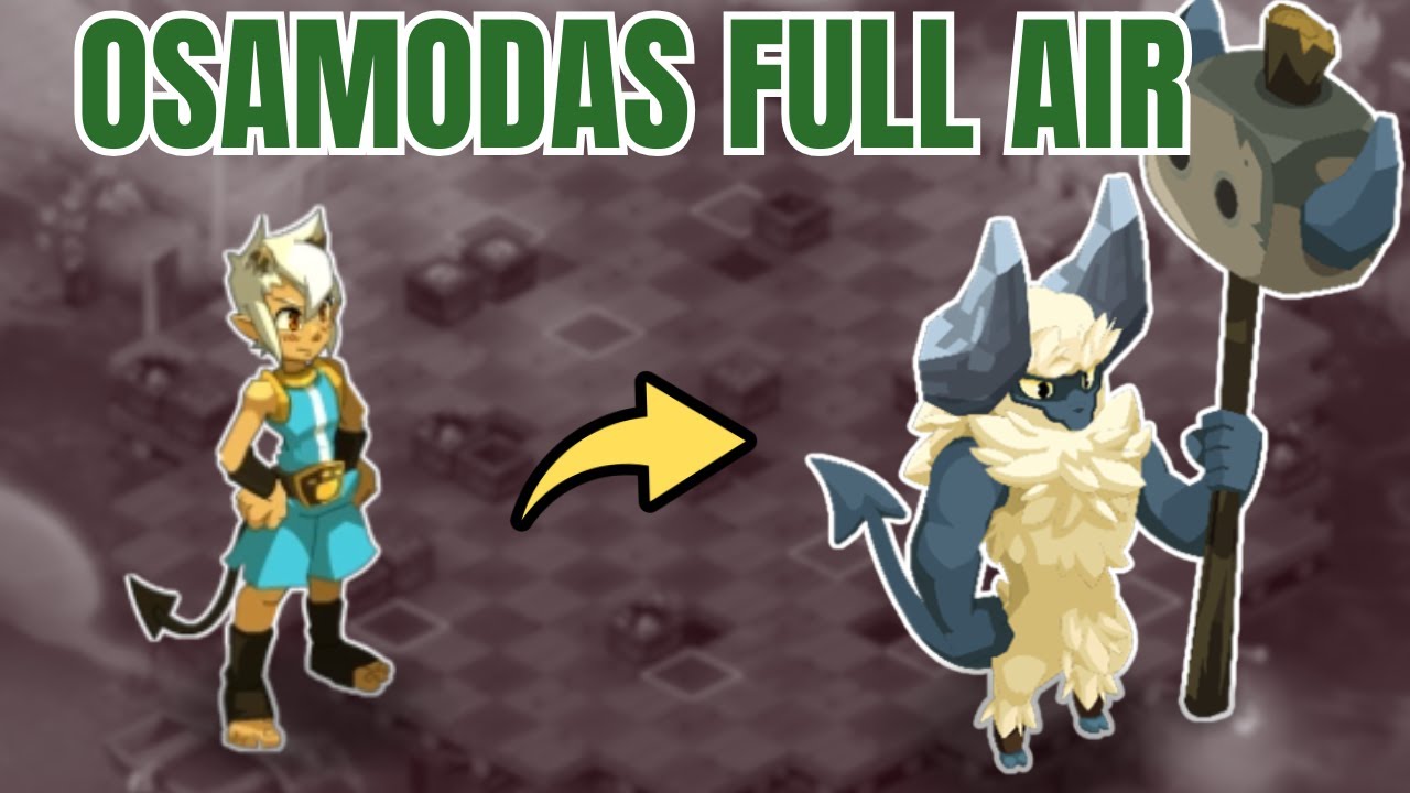 DOFUS TOUCH Osamodas air c'est broken !