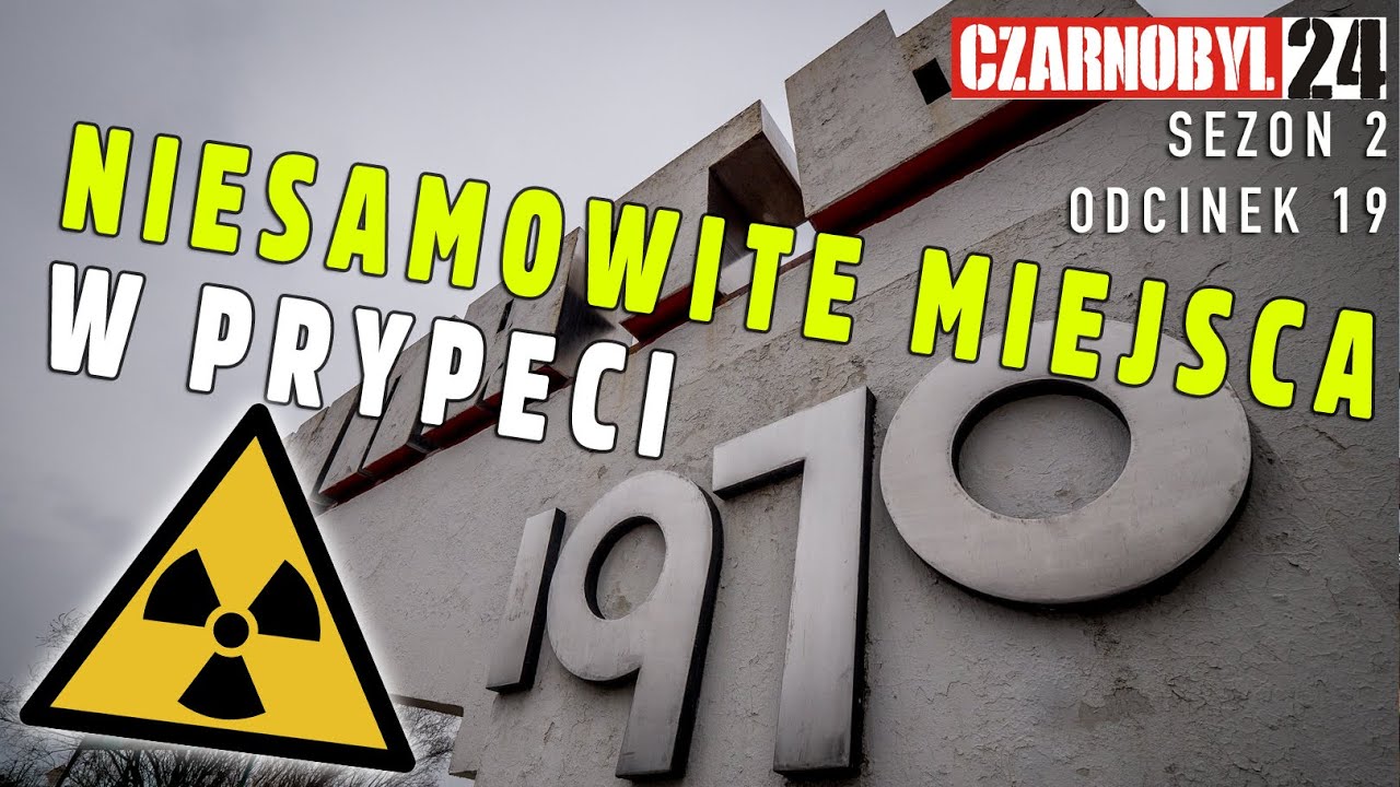 Tajemnice Prypeci - nie dla wycieczek. Strefa Wykluczenia - Ukraina Czarnobyl